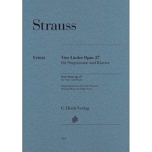 Richard Strauss - Four Songs Op. 27 for High Voice/Piano, Urtext Edition, G. Henle Verlag, 27 Pages