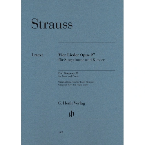 Strauss - Four Songs Op. 27 for High Voice/Piano, Urtext Edition, 27 Pages, G. Henle Verlag