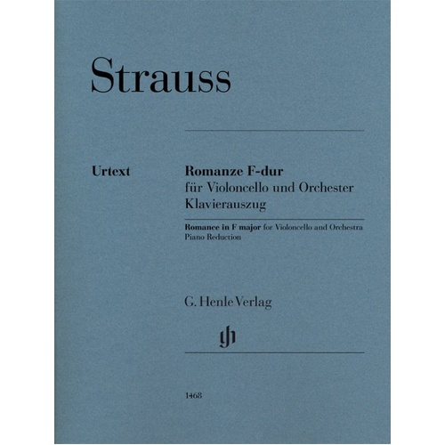 Strauss - Romance in F Major for Cello and Piano, Henle Urtext Edition, 26 Pages
