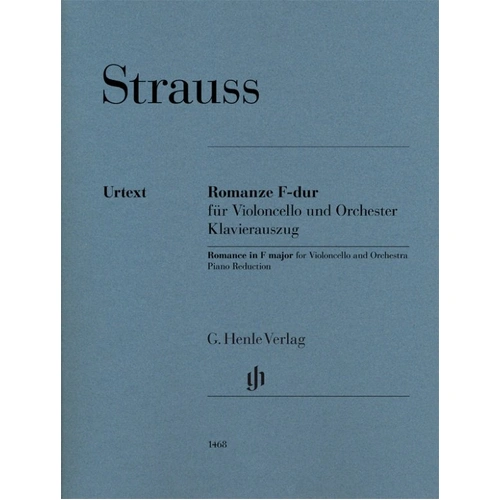 Strauss - Romance in F Major for Cello and Piano, Henle Urtext Edition, 26 Pages