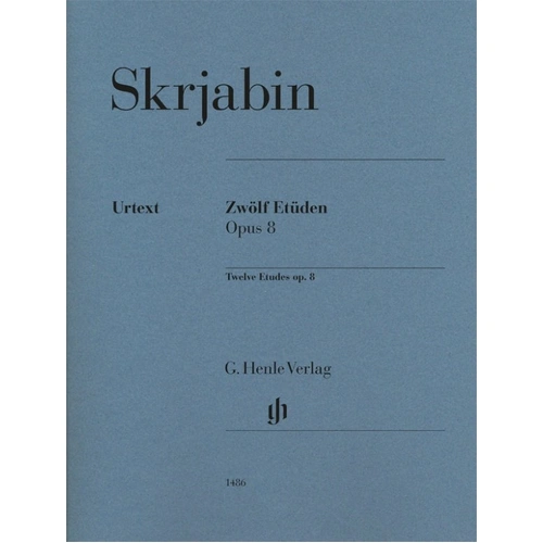 Scriabin - 12 Etudes Op. 8 for Piano, G. Henle Verlag, 55 Pages, Fingering by Boris Giltburg