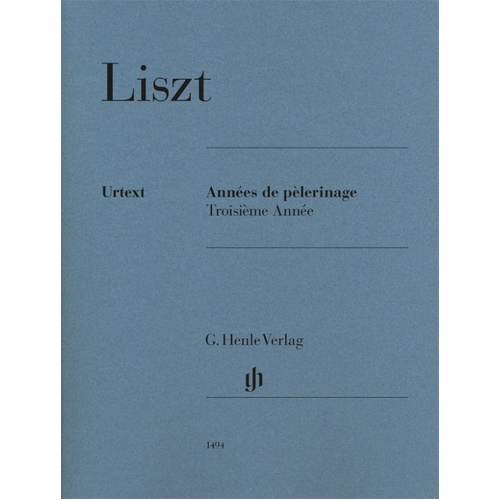 Liszt - Annees de Pelerinage Book 3 Urtext Edition for Piano, 72 Pages, G. Henle Verlag