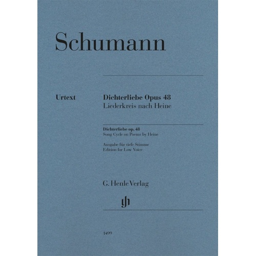 Schumann - Dichterliebe Op. 48 for Low Voice and Piano, G. Henle Verlag, 71 Pages