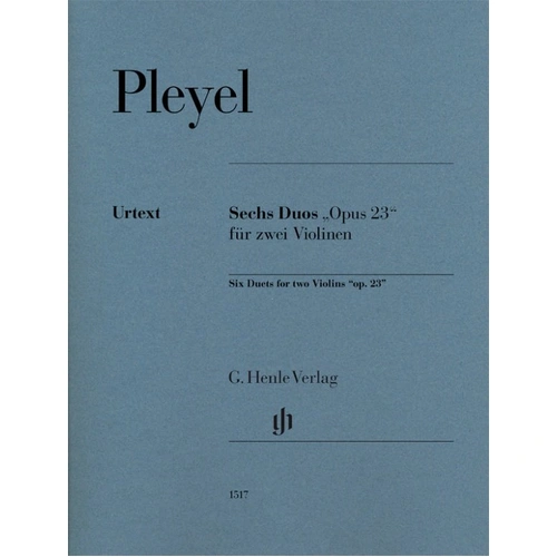 Pleyel Six Duets Op. 23 for 2 Violins Urtext Edition G. Henle Verlag 125 Pages