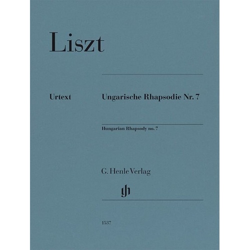 Hungarian Rhapsody No. 7 for Piano by Franz Liszt - G. Henle Verlag Edition, 20 Pages, Piano Solo