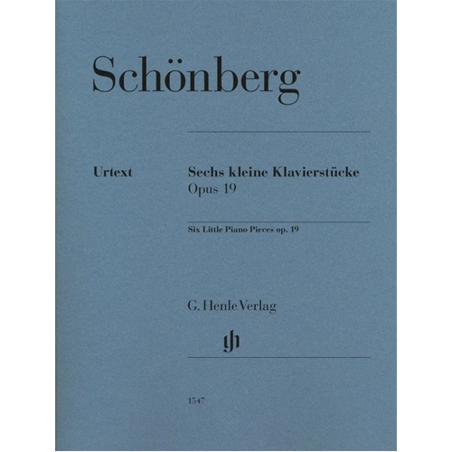 Schoenberg Six Little Piano Pieces Op. 19 Urtext Edition for Piano Solo, 23 Pages, G. Henle Verlag