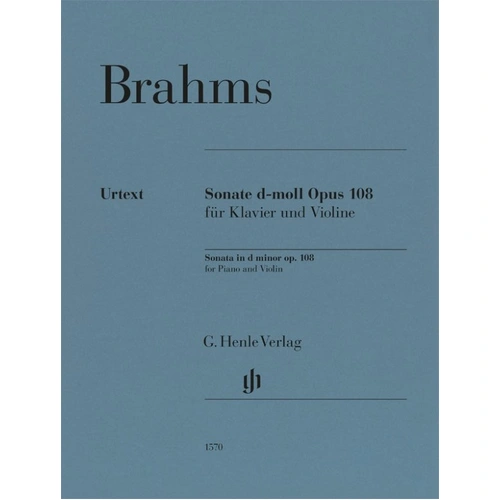 Brahms Sonata D Minor Op. 108 for Violin/Piano Urtext Edition by G. Henle Verlag, 64 Pages