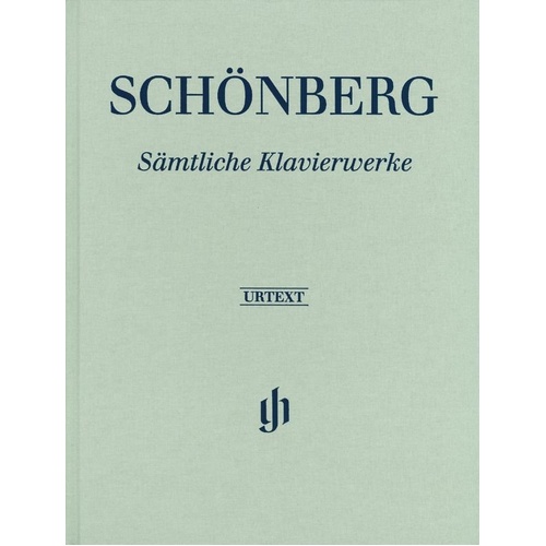 Schoenberg Complete Piano Works Urtext Clothbound Edition by G. Henle Verlag - 178 Pages