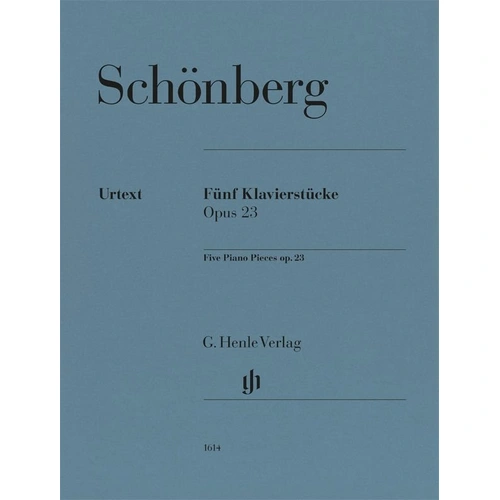 Five Piano Pieces Op. 23 by Arnold Schoenberg - Urtext Edition for Piano, G. Henle Verlag, 47 Pages
