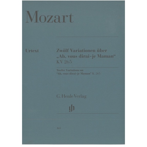 Mozart - 12 Variations on Ah, vous dirai-je Maman K.265 Urtext Edition for Piano Solo