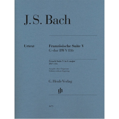Bach French Suite No. 5 G Major BWV 816 Piano Solo Edition by G. Henle Verlag