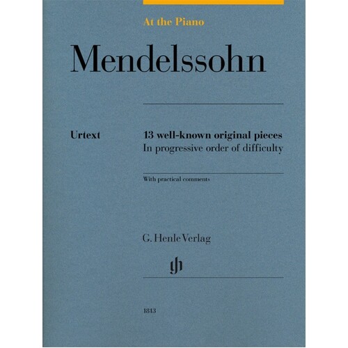 At The Piano Mendelssohn 13 Well-Known Original Pieces (Softcover Book)