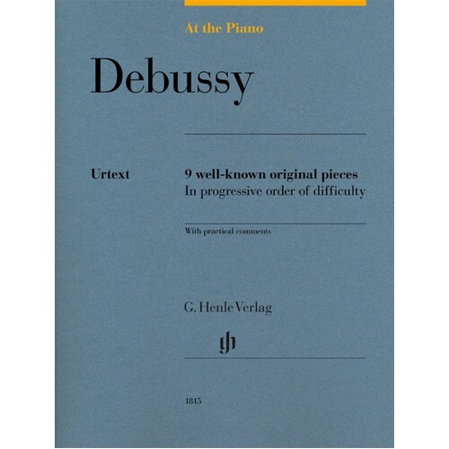 At The Piano Debussy 9 Well-Known Original Pieces (Softcover Book)