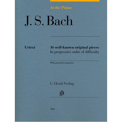 At The Piano J. S. Bach 16 Well-Known Original Pieces (Softcover Book)