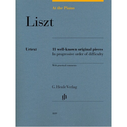 At The Piano Liszt 11 Well-Known Original Pieces (Softcover Book)