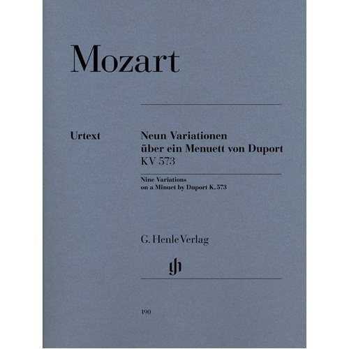 Variations 9 on a Menuet by Duport K 573 for Piano Solo, G. Henle Verlag, 11 Pages, Wolfgang Amadeus Mozart