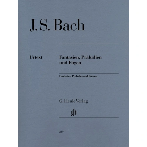Fantasias, Preludes and Fugues Urtext Edition for Piano by Johann Sebastian Bach