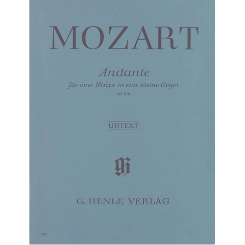 Mozart - Andante F Major for Musical Clock K 616 for Piano Solo, 8 Pages, Published by G. Henle Verlag