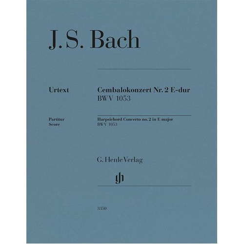 Bach - Harpsichord Concerto No 2 E Major BWV 1053 Full Score by G. Henle Verlag, 54 Pages