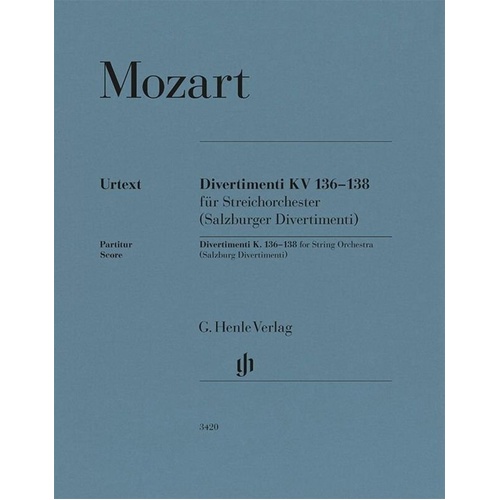 Mozart - Divertimenti K 136-138 for String Orchestra Full Score