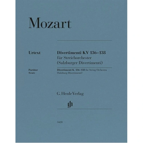 Mozart - Divertimenti K 136-138 for String Orchestra Full Score