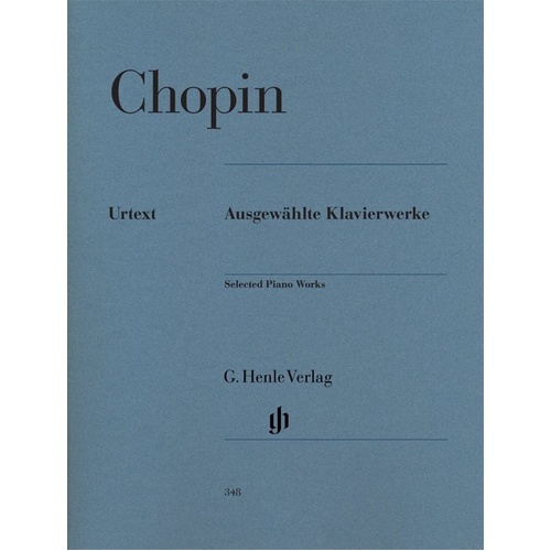 Chopin Selected Piano Works Urtext Edition by G. Henle Verlag, 128 Pages, Piano Solo