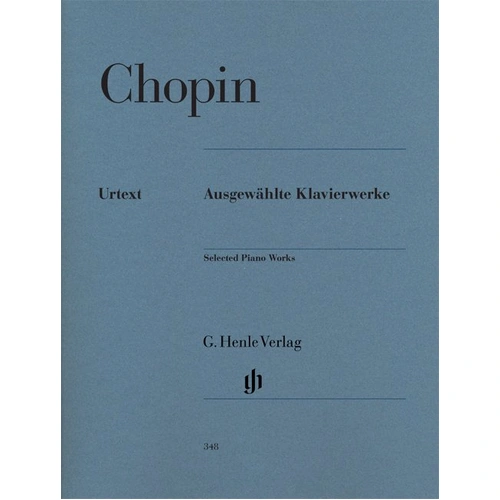 Chopin Selected Piano Works Urtext Edition by G. Henle Verlag, 128 Pages, Medium Difficulty, Piano Solo