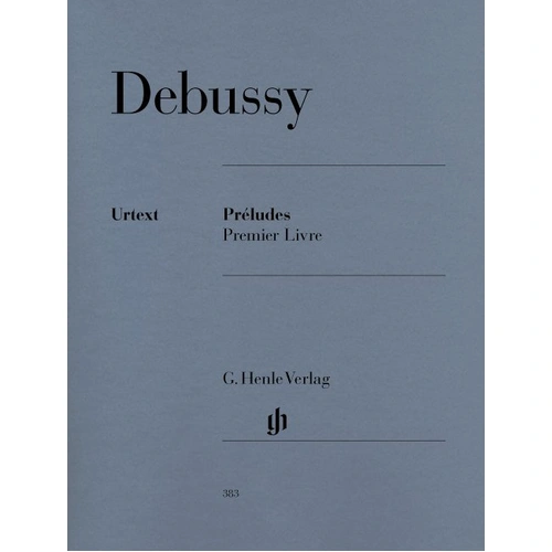 Debussy - Preludes, Book 1 for Piano Solo, G. Henle Verlag, 62 Pages
