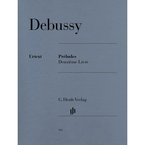 Debussy - Preludes Book 2 for Piano Solo, Edited by Ernst-Gnter Heinemann, G. Henle Verlag, 80 Pages