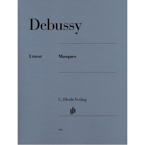 Debussy - Masques for Piano Solo, G. Henle Verlag, 19 Pages