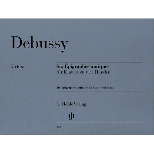 6 Epigraphes Antiques for Piano Duet by Claude Debussy, G. Henle Verlag, 40 Pages