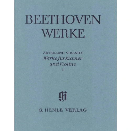 Beethoven Works for Violin and Piano Volume 1 - Henle Edition