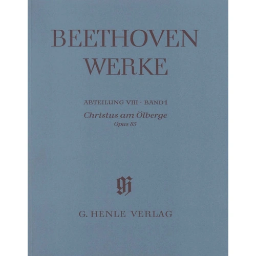 Christus am Olberge Op 85 Full Score - Beethoven Ludwig van - Henle