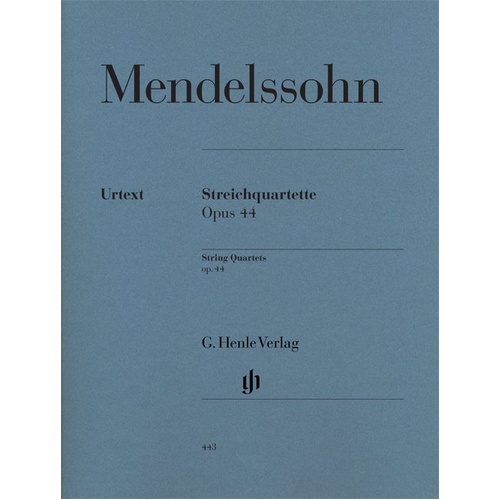 String Quartets Op. 44 No. 1-3 by Mendelssohn for String Quartet - Urtext Edition