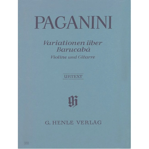 Variations on Barucaba Op. 14 for Guitar and Violin by Nicolo Paganini - G. Henle Verlag Edition