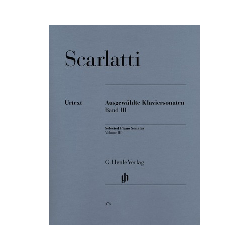 Selected Piano Sonatas Volume 3 Urtext Edition by Domenico Scarlatti