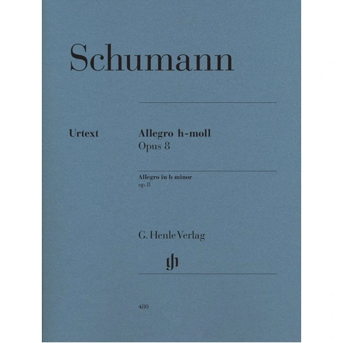 Allegro Op 8 B Minor by Robert Schumann, Piano Solo, G. Henle Verlag, 28 Pages