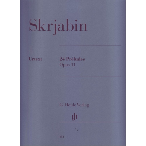 Scriabin 24 Preludes Op. 11 Urtext Edition for Piano Solo, Edited by Valentina Rubcova