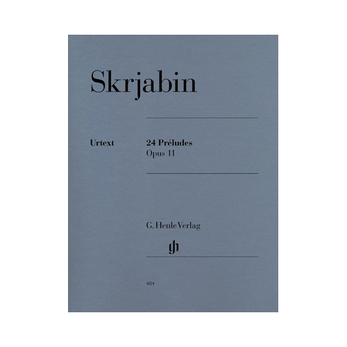 24 Preludes Op. 11 for Piano Solo - Urtext Edition Edited by Valentina Rubcova