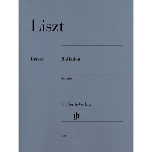 Liszt - Ballades Urtext for Piano Solo, Edited by Heinemann & Mueller, 52 Pages, G. Henle Verlag