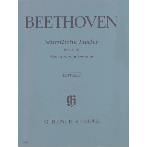 Beethoven Complete Songs for Voice and Piano, Vol 3 - G. Henle Verlag