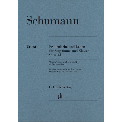 Woman's Love and Life Op. 42 Urtext Edition for Voice and Piano by Robert Schumann