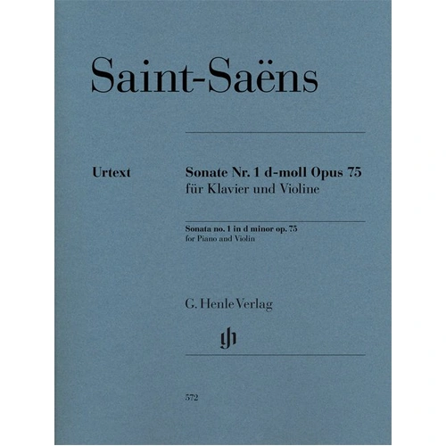 Sonata No. 1 in D Minor Op. 75 for Violin and Piano Urtext Edition by Camille Saint-Saëns