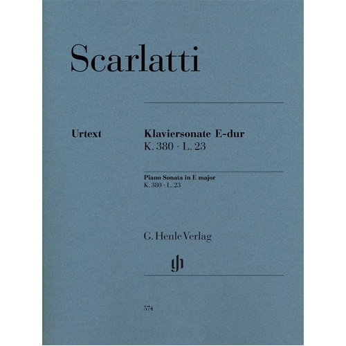 Piano Sonata in E Major K380 L 23 by Domenico Scarlatti for Piano Solo, G. Henle Verlag Edition