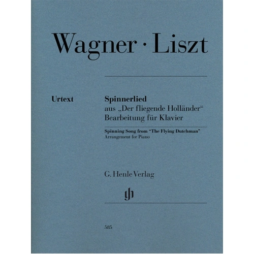 Spinning Song from The Flying Dutchman - Piano Solo by Wagner, arranged by Liszt, Henle HN585