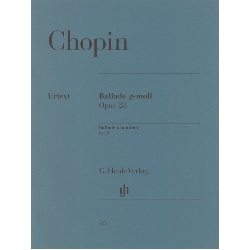 Chopin Ballade in G Minor Op. 23 for Piano - G. Henle Verlag, 18 Pages