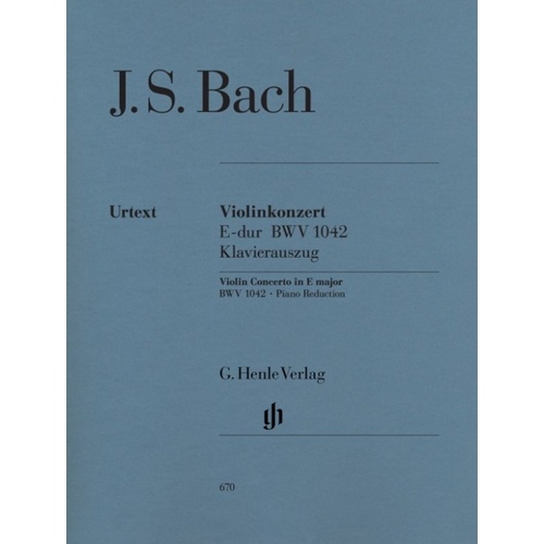 Bach Concerto in E Major BWV 1042 for Violin and Piano - Urtext Edition