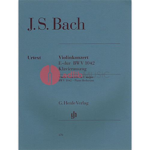 Bach - Concerto in E Major BWV 1042 for Violin and Piano Accompaniment Henle HN670