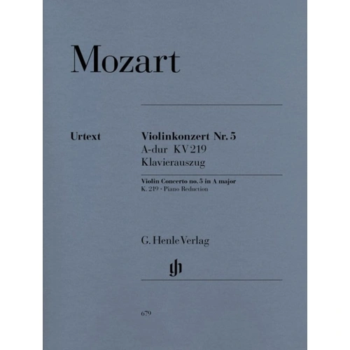 Mozart Violin Concerto No. 5 in A Major K.219 Urtext Edition with Piano Reduction and Fingering by Kurt Guntner