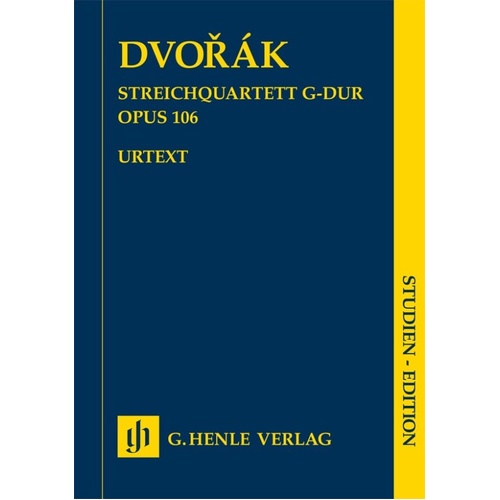 Dvorak String Quartet in G Major Op. 106 Study Score by G. Henle Verlag, 80 Pages